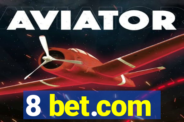 8 bet.com